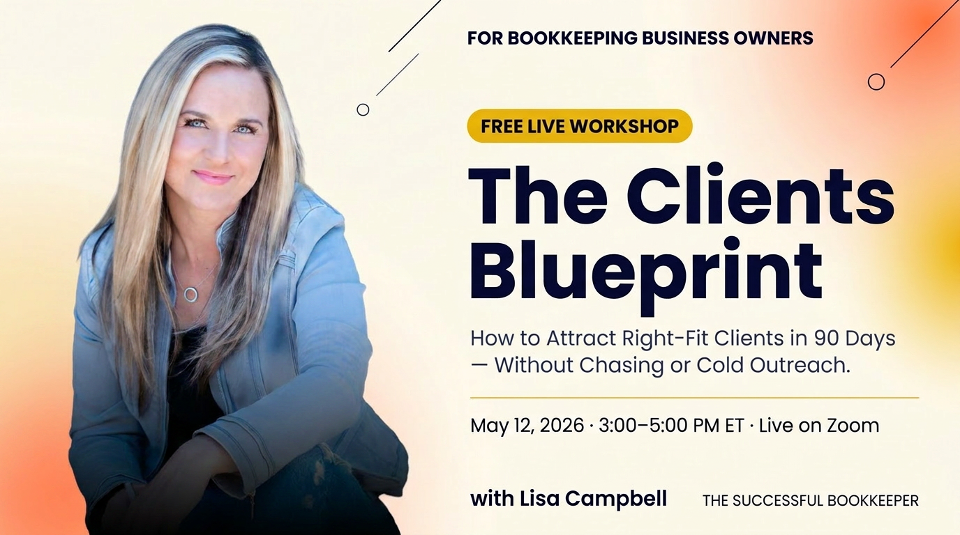 The Clients Blueprint Live — free 2-hour workshop with Lisa Campbell, Tuesday May 12 at 3 PM ET
